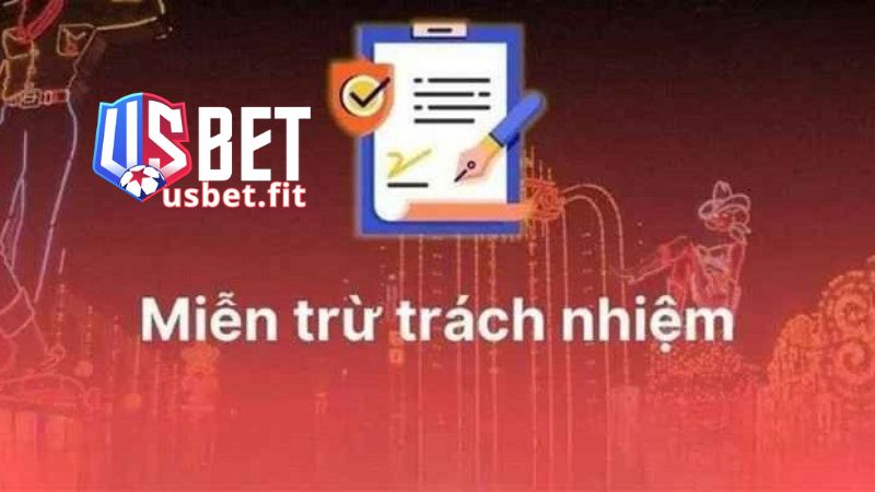 Trường hợp người chơi được miễn trừ trách nhiệm tại USBET